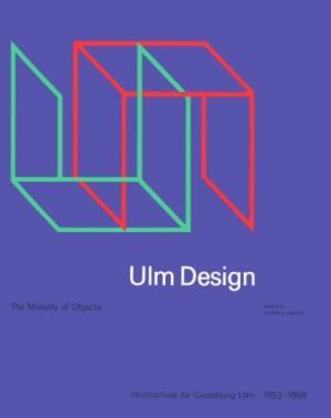 Ulm Design: The Morality of Objects