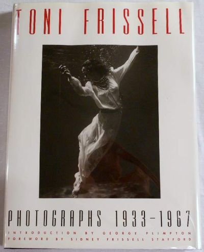 Toni Frissell: Photography 1933-1967