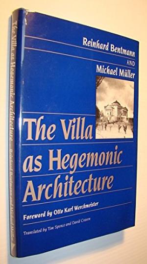 The Villa as Hegemonic Architecture