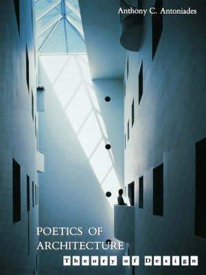 Poetics of Architecture
