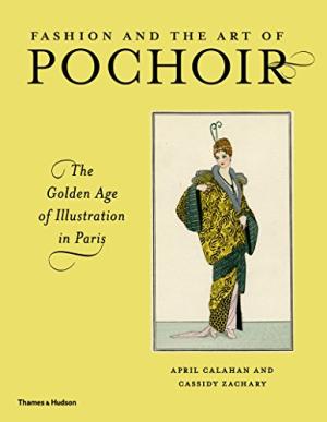 Fashion And The Art Of Pochoir