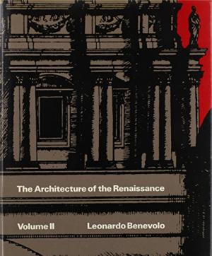 The Architecture of the Renaissance (2 Vols.)