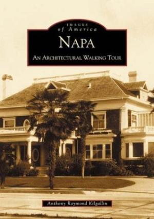 Napa: An Architectural Walking Tour