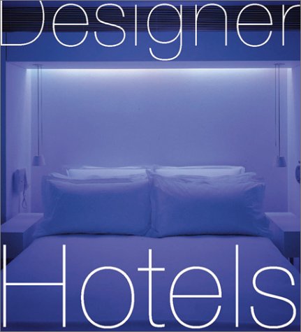 Designer Hotels