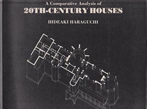 A Comparative Analysis of 20th-Century Houses