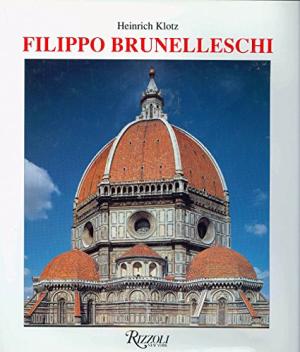 Filippo Brunelleschi: The Early Works and the Medieval Tradition