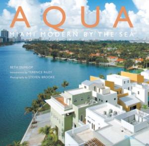 Aqua: Miami Modern by the Sea