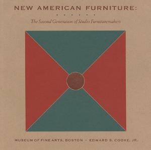 New American Furniture: The Second Generation of Studio Furnituremakers