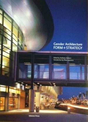 Gensler Architecture: Form + Strategy