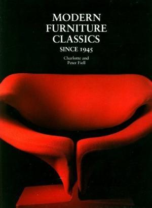 Modern Furniture Classics: Since 1945