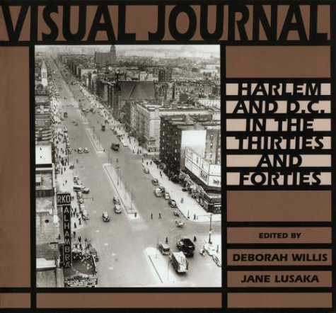 Visual Journal: Harlem and D.C. in the Thirties and Forties