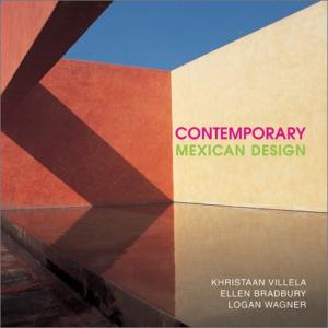 Contemporary Mexican Design and Architecture
