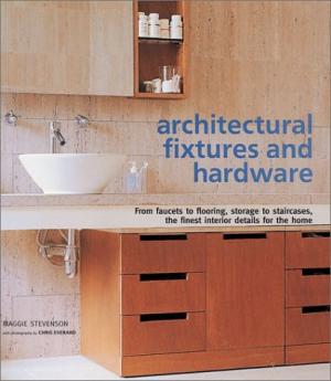Architectural Fixtures and Hardware