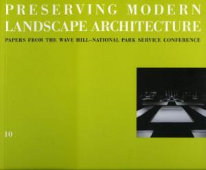 Preserving Modern Landscape Architecture