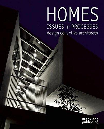 Home, Issues + Processes: Design Collective Architects