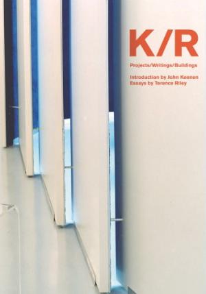 K/R: Projects / Writings / Buildings