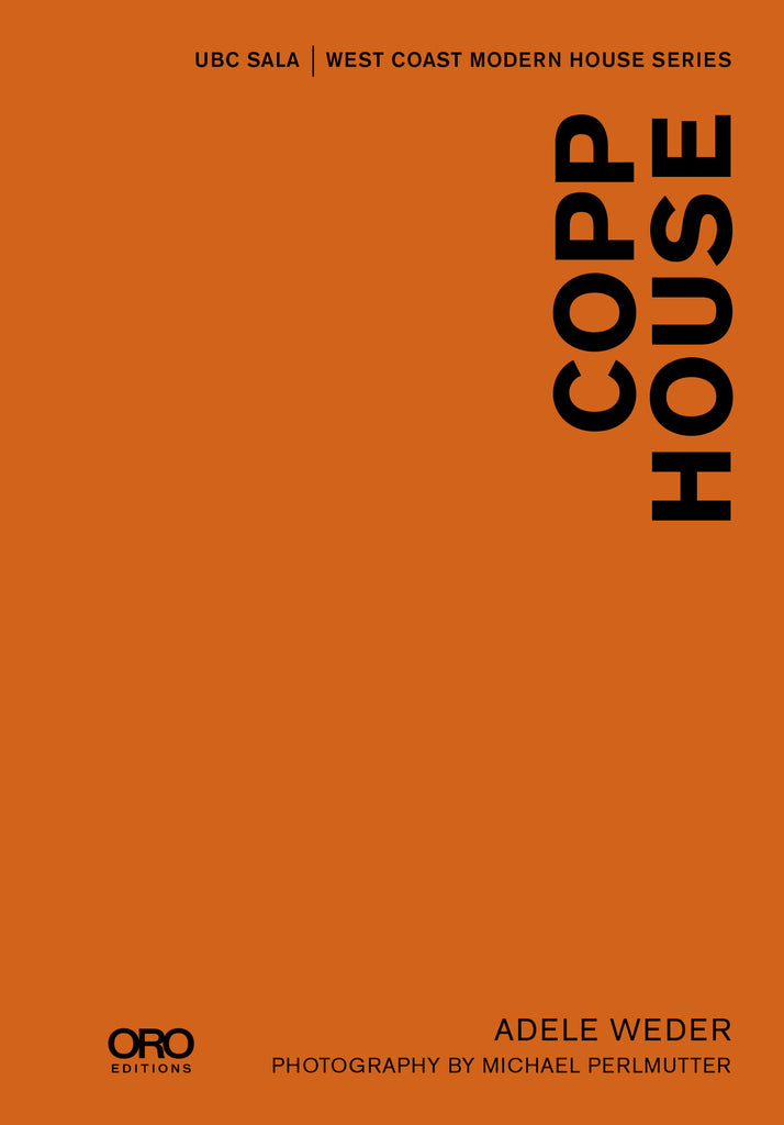 Copp House / SALA Modern Houses Series