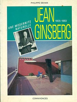 Jean Ginsberg, 1905-1983:  Une Modernite Naturelle