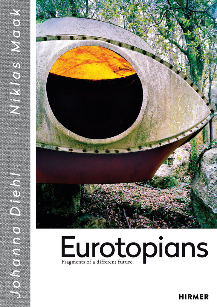 Eurotopians: Fragments of a Different Future