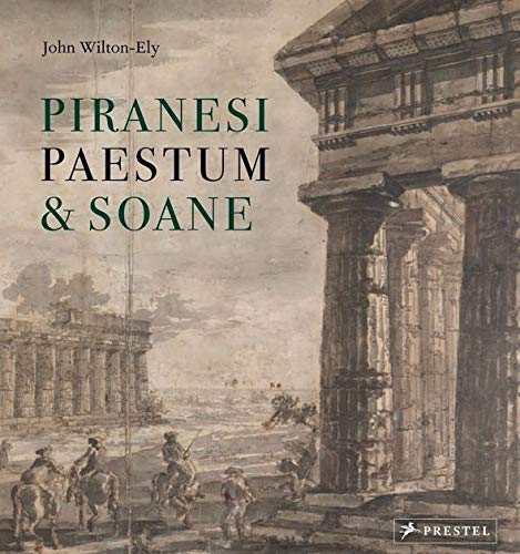 Piranesi Paestum +Soane