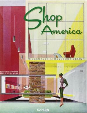 Shop America: Midcentury Storefront Design 1938-1950