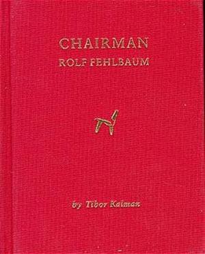 Chairman: Rolf Fehlbaum.
