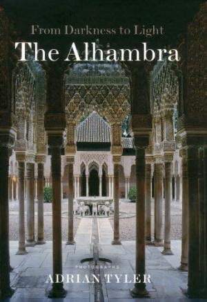 The Alhambra: From Darkness to Light