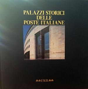 Palazzi Storici delle Poste Italiane.