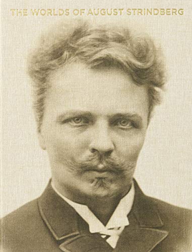 The Worlds of August Strindberg.