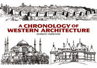 A Chronology of Western Architecture.