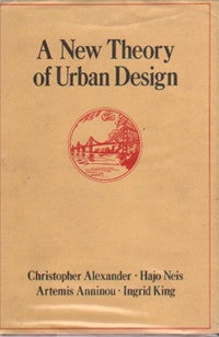 A New Theory of Urban Design.