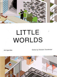 AA Agendas: Little Worlds.