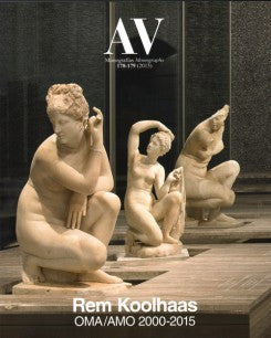 AV Monograph 178-179: Rem Koolhaas OMA/AMO 2000-2015