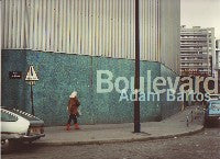 Adam Bartos: Boulevard
