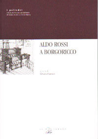 Aldo Rossi a Borgoricco