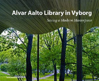 Alvar Aalto Library in Vyborg: Saving a Modern Masterpiece