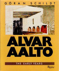 Alvar Aalto: The Early Years