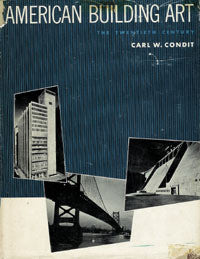 American Building Art: The Twentieth Century