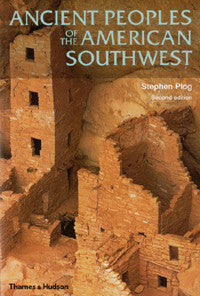 Ancient Peoples of the American Southwest, Second Edition