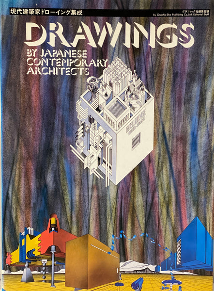 Drawings By Japanese Contemporary Architects