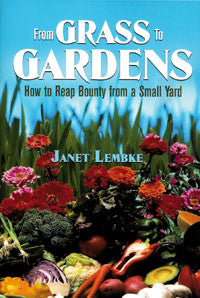 From Grass to Garden: How to Reap Bounty from a Small Yard