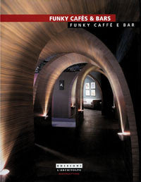 Funky Cafes & Bars