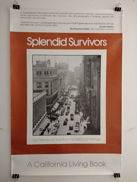 Splendid Survivors - San Francisco's Downtown Architectural Heritage (Poster)