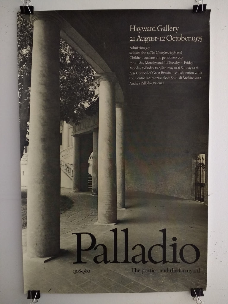 Palladio - The Portico And The Farmyard 1508-1580 (Poster)