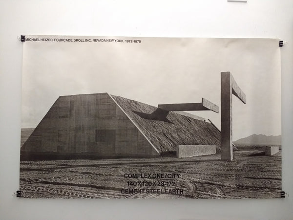 Michael Heizer - Fourcade, Droll Inc. Nevada New York 1972-1975 (Poster)