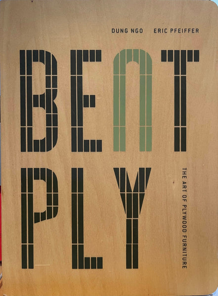 Bent Ply: The Art of Plywood Furniture