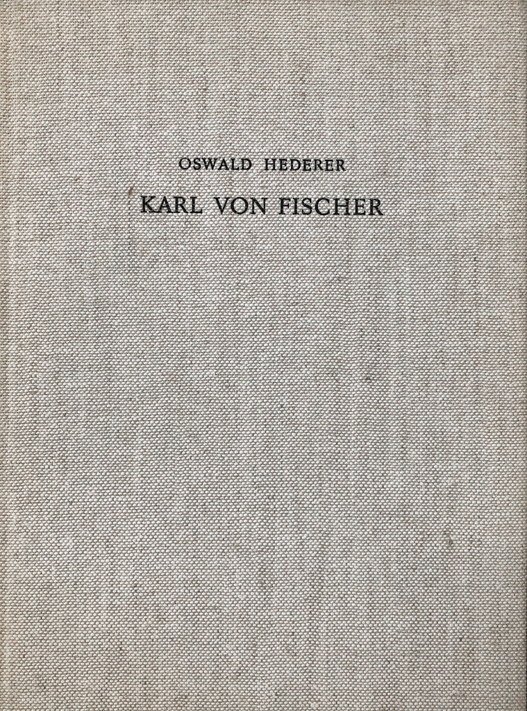 Karl Von Fischer: Leben und Werk
