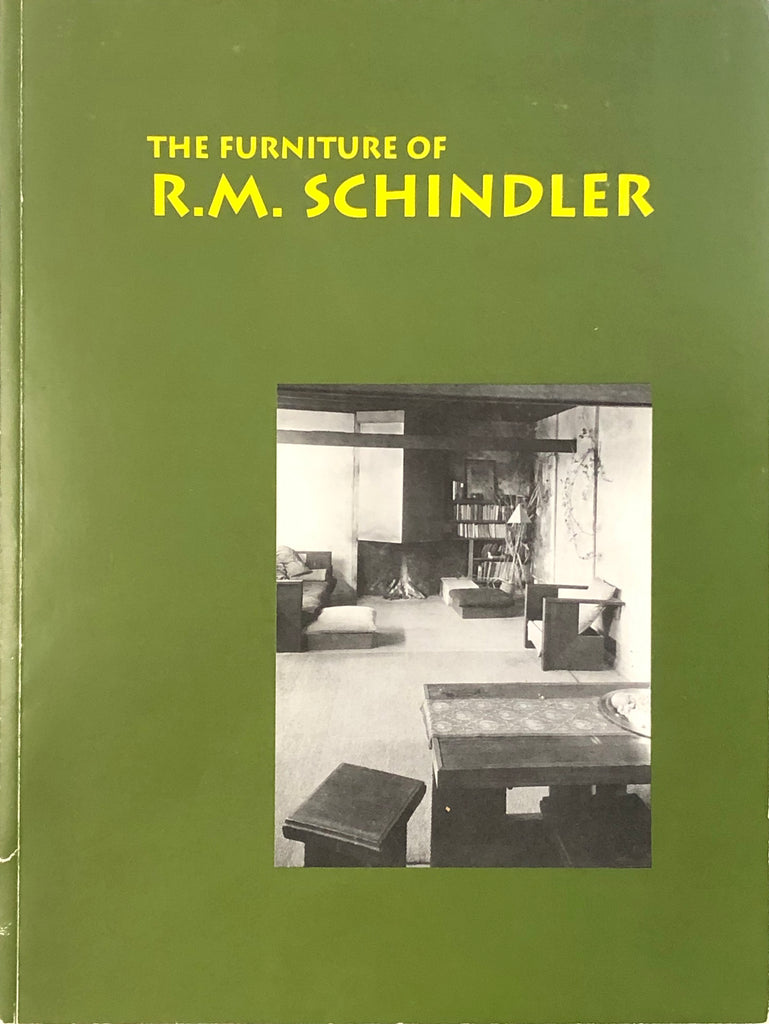 The Furniture of R.M. Schindler