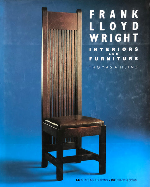 Frank Lloyd Wright: Interiors and Furniture