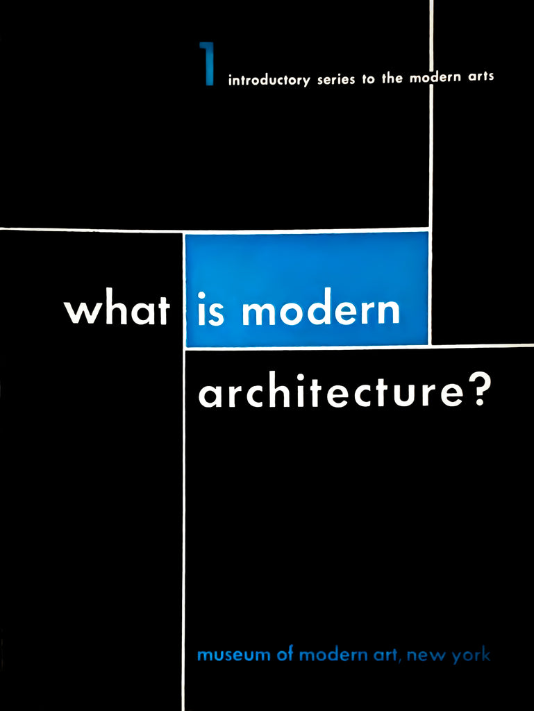 What is Modern Architecture